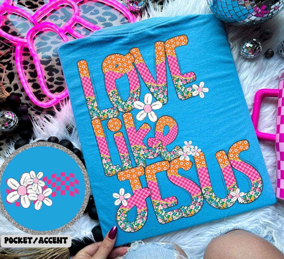 Love Like Jesus Retro Floral Shirt | Comfort Colors | Christian Faith Tee | Groovy Jesus Design | Inspirational Shirt