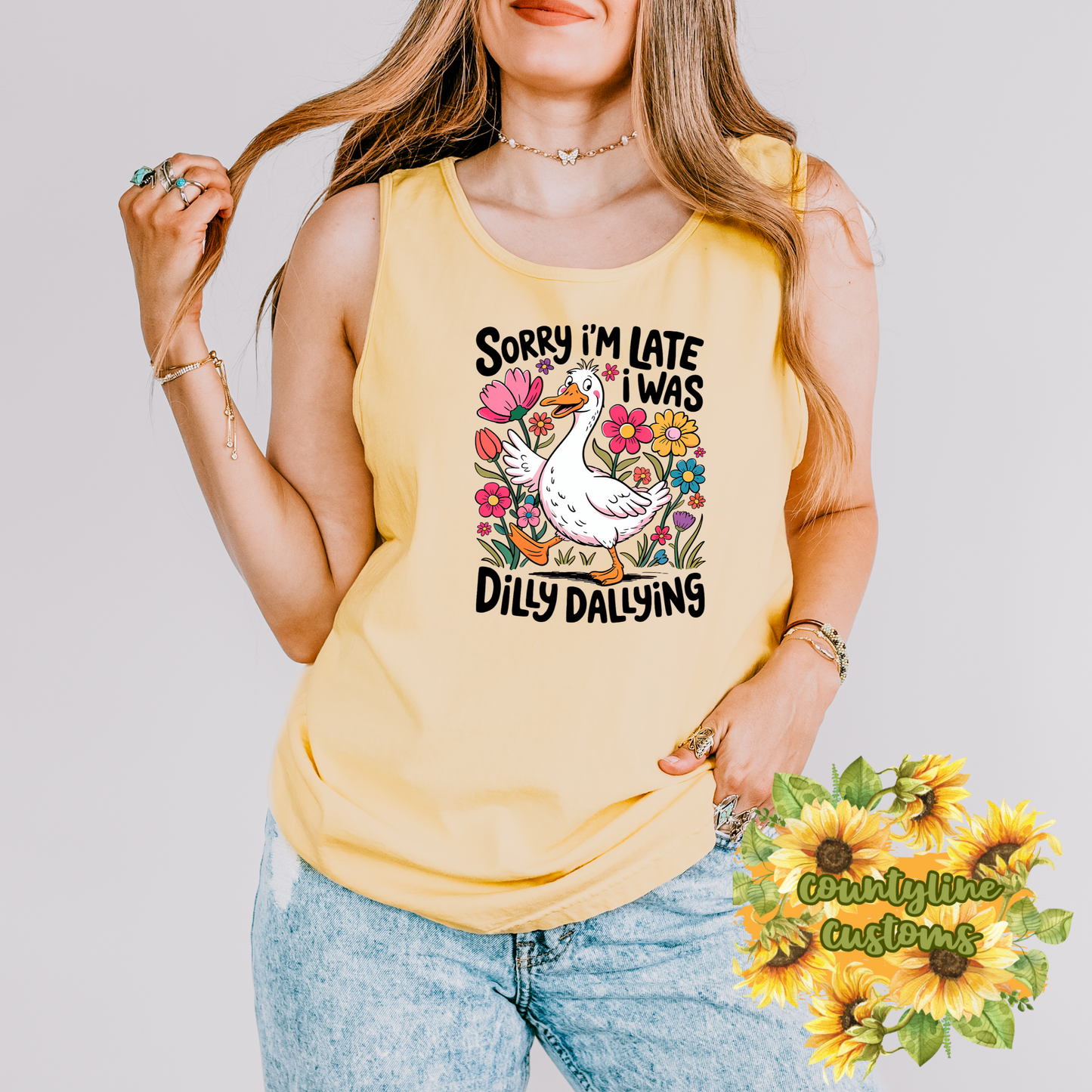 Sorry I'm Late I Was Dilly Dallying - Funny Duck Shirt - Sarcastic Tee - Quirky Gift - Comfort Colors Shirt